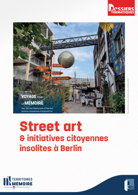 Street art & inititatives citoyennes insolites à Berlin