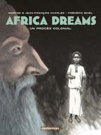 Africa Dreams : un procès colonial, tome 4