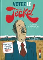 Votez le Teckel, tome 3