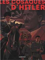 Les Cosaques d’Hitler : version intégrale
