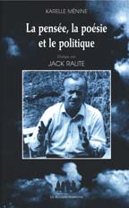 La pensée, la poésie et la politique : dialogue avec Jack Ralite